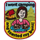 I Went Camping and Toasted My Buns! (Iron-On)