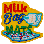 The words Milk Bag Mats are above a mat woven from milk bags. A milk bag is attached to the word Bag.