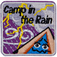 Camp In The Rain