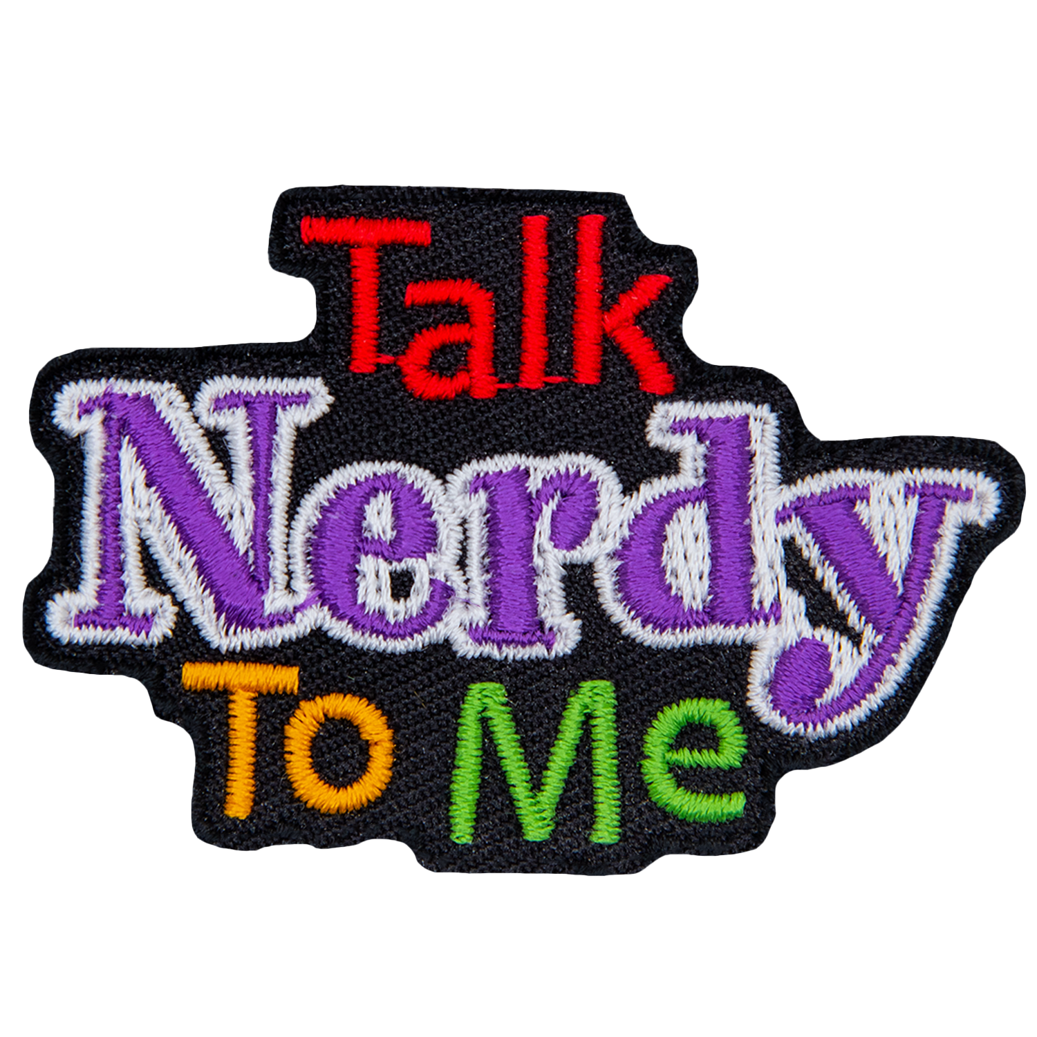 The words Talk Nerdy To Me clustered together.