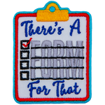 A clipboard holds a checklist form that says, There's A Form For That.