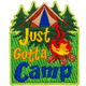 Just Gotta Camp (Iron-On)