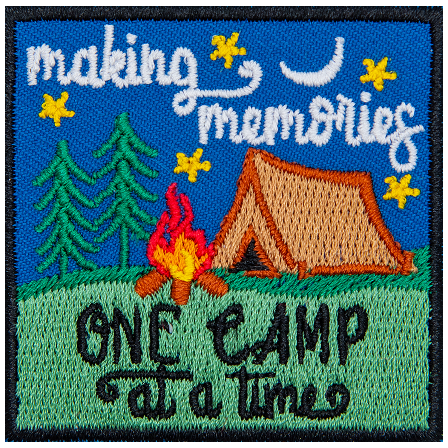 The patch reads Making Memories One Camp At A Time with a background of a brown tent and a campfire.