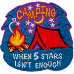 The words Camping When 5 Stars Isn't Enough are above and below a red tent and campfire.