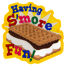 A S'More with the words Having S'More Fun around it.