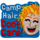 Camp Hair Don't Care (Iron-On)