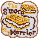 The words The S'More The Merrier are around two S'Mores.