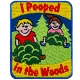 I Pooped In The Woods (Iron-On)