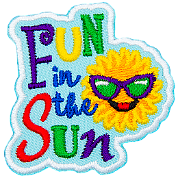 The words Fun In The Sun Are next to a sun wearing sunglasses.