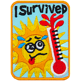 A worried sun watches an exploding thermometer. The words I Survived are stitched at the top.