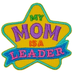 The words My Mom Is A Leader are on a gold star.