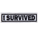 This horizontal bar has the words I Survived embroidered in bold text.
