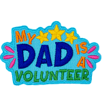 The words My Dad Is A Volunteer are in a bright, bold font. 