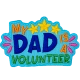 My Dad Is A Volunteer (Iron On)