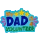 My Dad Is A Volunteer (Iron On)