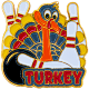 Turkey Bowling Pin